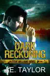 Dark Reckoning synopsis, comments