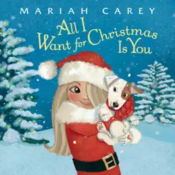 all i want for christmas is you book cover image