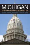 Michigan Government, Politics, and Policy synopsis, comments