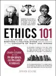 Ethics 101 synopsis, comments