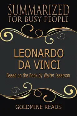 leonardo da vinci - summarized for busy people: based on the book by walter isaacson imagen de la portada del libro