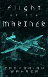 Flight of the Mariner synopsis, comments