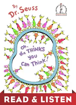 oh, the thinks you can think! read & listen edition book cover image