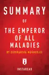Summary of The Emperor of All Maladies synopsis, comments