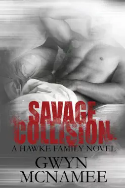 savage collision (a hawke family novel) book cover image