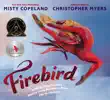 Firebird synopsis, comments