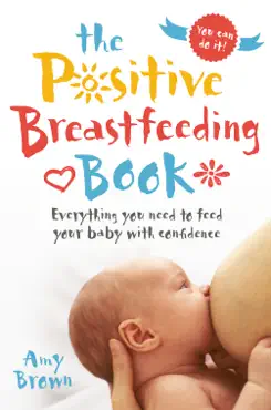 the positive breastfeeding book book cover image
