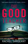 The Good Teacher synopsis, comments