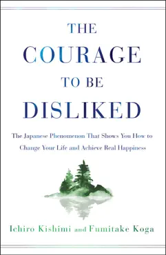 the courage to be disliked book cover image
