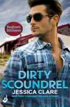 Dirty Scoundrel: Roughneck Billionaires 2 sinopsis y comentarios