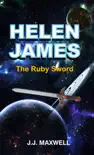 Helen James & The Ruby Sword sinopsis y comentarios