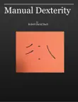 Manual Dexterity synopsis, comments