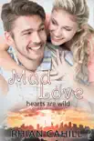 Mad Love synopsis, comments