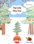 The Little Pine Tree synopsis, comments
