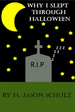 why i slept through halloween book cover image