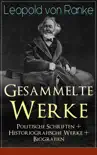 Gesammelte Werke: Politische Schriften + Historiografische Werke + Biografien sinopsis y comentarios