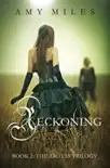 Reckoning, book II of the Arotas Trilogy synopsis, comments