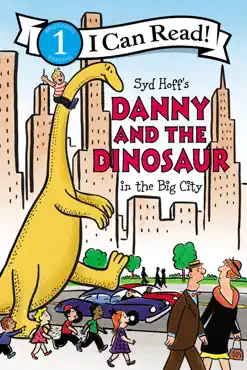 danny and the dinosaur in the big city book cover image