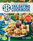 The All-New Official SEC Tailgating Cookbook synopsis, comments