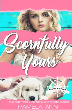 scornfully yours (torn series: 1) book cover image