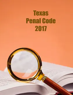 texas. penal code. 2017. book cover image