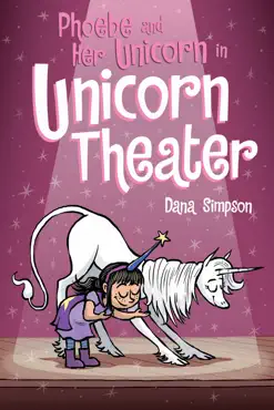 phoebe and her unicorn in unicorn theater book cover image