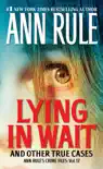 Lying in Wait synopsis, comments