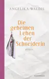 Die geheimen Leben der Schneiderin synopsis, comments