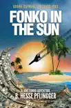 Fonko in the Sun synopsis, comments