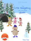 The Little Hedgehog with the striped gloves synopsis, comments