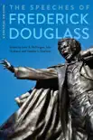The Speeches of Frederick Douglass sinopsis y comentarios