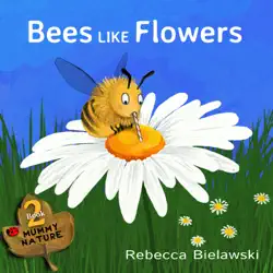 bees like flowers book cover image