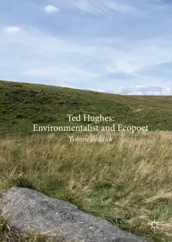 ted hughes: environmentalist and ecopoet imagen de la portada del libro