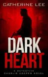Dark Heart book summary, reviews and download