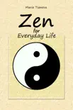 Zen for Everyday Life sinopsis y comentarios