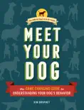 Meet Your Dog book summary, reviews and download