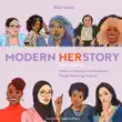 Modern HERstory synopsis, comments