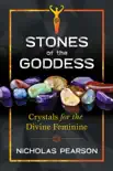 Stones of the Goddess synopsis, comments