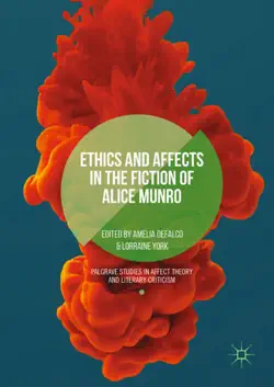 ethics and affects in the fiction of alice munro book cover image