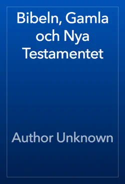bibeln, gamla och nya testamentet book cover image