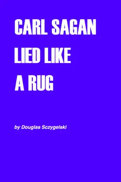 carl sagan lied like a rug book cover image
