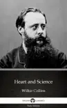 Heart and Science by Wilkie Collins - Delphi Classics (Illustrated) sinopsis y comentarios