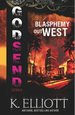 godsend 5: blasphemy out west book cover image