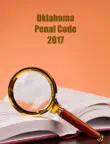 Oklahoma. Penal Code. 2017 synopsis, comments
