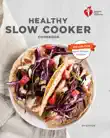 American Heart Association Healthy Slow Cooker Cookbook, Second Edition synopsis, comments