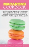 Macarons Cookbook book summary, reviews and download
