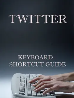 twitter keyboard shortcut guide book cover image