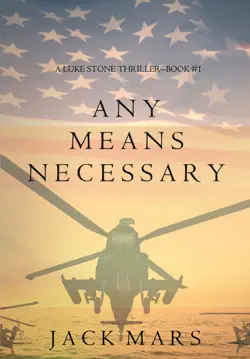 any means necessary (a luke stone thriller—book #1) book cover image