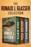 The Ronald J. Glasser Collection synopsis, comments