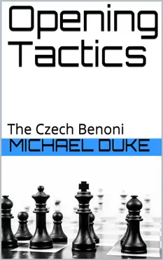 opening tactics - the czech benoni book cover image